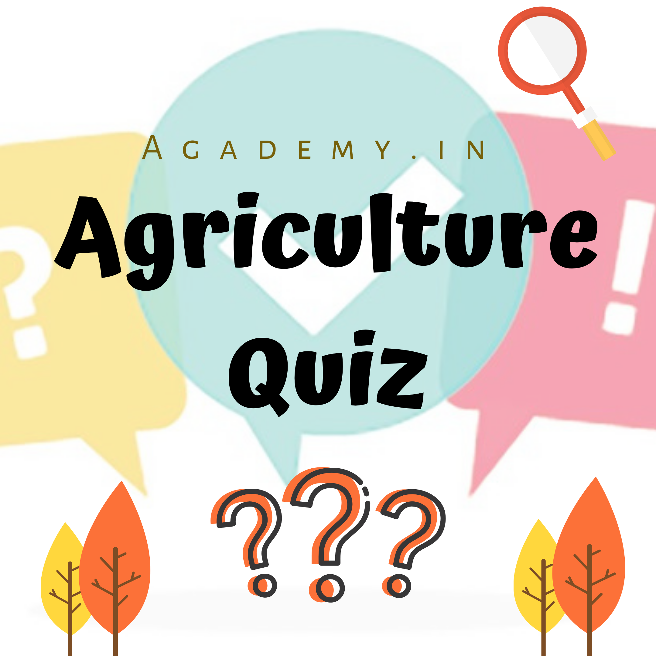 General  Agriculture Quiz 9